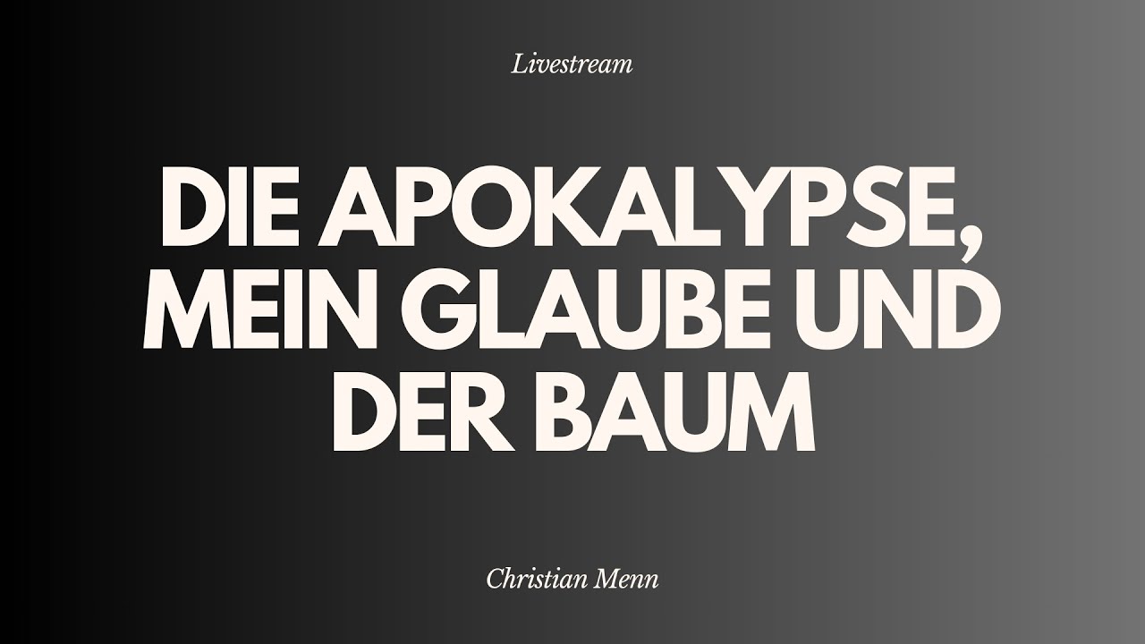 Die Apokalypse, mein Glaube und der Baum - Livestream aus dem Adventhaus Köln-Mitte