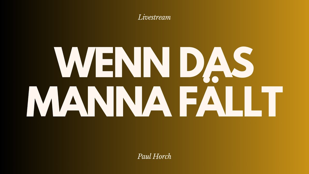 Wenn das Manna fällt - Livestream aus dem Adventhaus Köln-Mitte