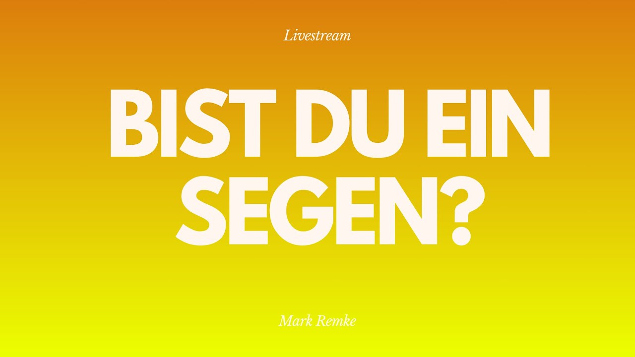 Bist du ein Segen? - Livestream aus dem Adventhaus Köln-Mitte